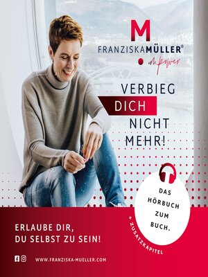 cover image of Verbieg dich nicht mehr!
